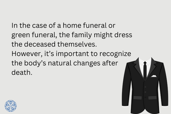 Who Dresses the Deceased for a Funeral?